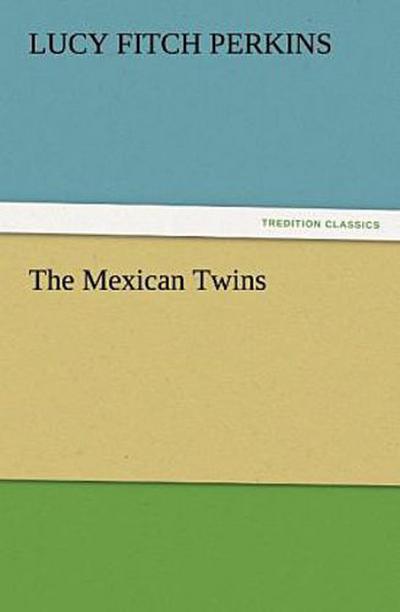 The Mexican Twins