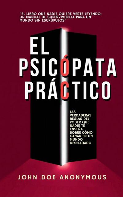 Anonymous, J: Psicópata Práctico - Las Verdaderas Reglas Del