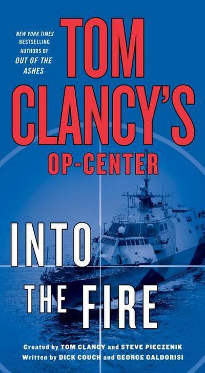 Tom Clancy’s Op-Center: Into the Fire