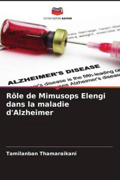 Rôle de Mimusops Elengi dans la maladie d’Alzheimer