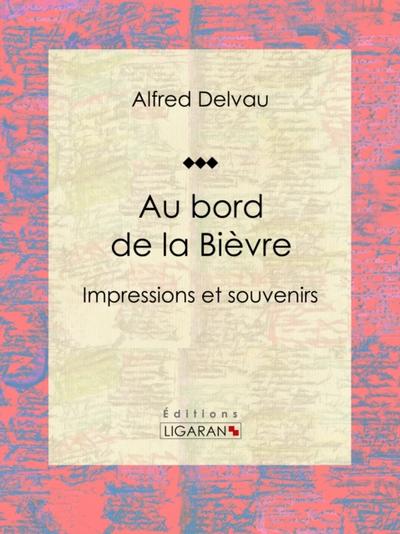 Au bord de la Bièvre