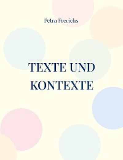 Texte und Kontexte