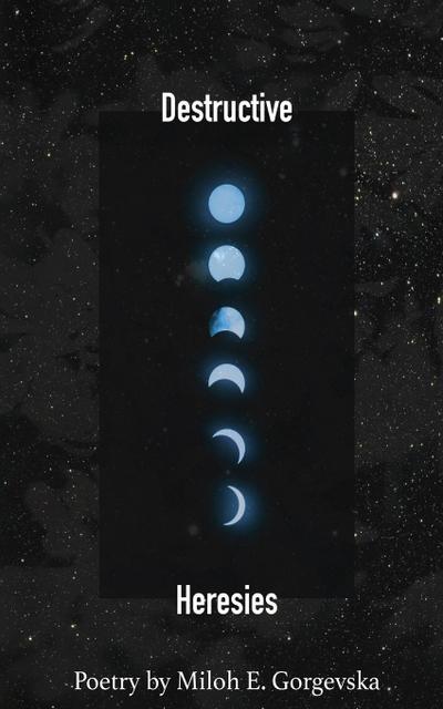 Destructive Heresies