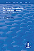 Twentieth-Century British and American Theatre