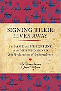 Signing Their Lives Away