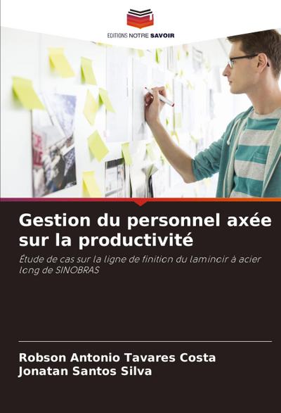 Gestion du personnel axée sur la productivité