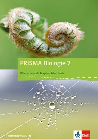 Prisma Biologie. Arbeitsbuch 2. 8.-9. Schuljahr. Rheinland-Pfalz - Differenzierende Ausgabe