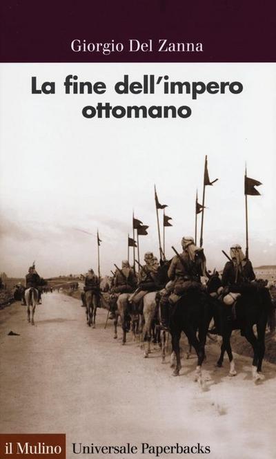 La fine dell’impero ottomano