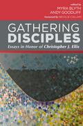 Gathering Disciples