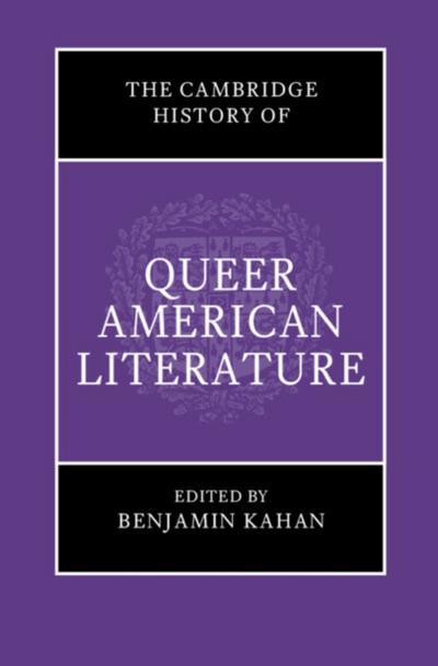 Cambridge History of Queer American Literature