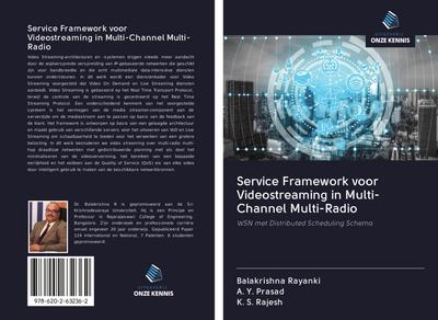 Service Framework voor Videostreaming in Multi-Channel Multi-Radio