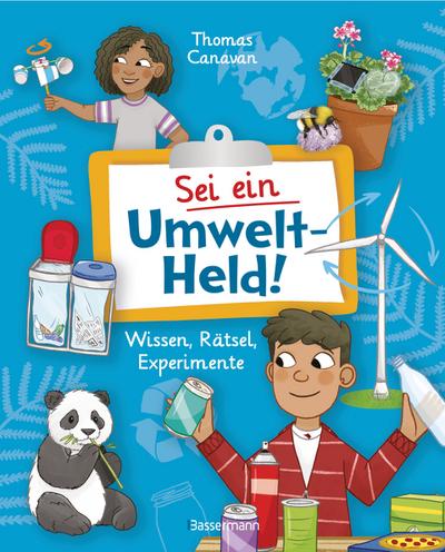 Sei ein Umwelt-Held!