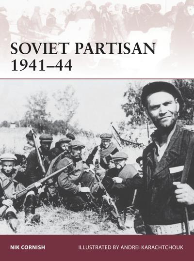 Soviet Partisan 1941-44