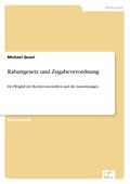 Rabattgesetz und Zugabeverordnung