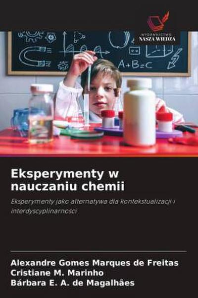 Eksperymenty w nauczaniu chemii