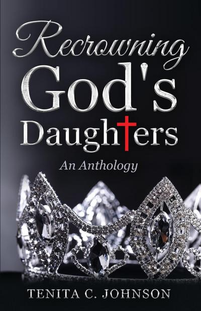 Recrowning God’s Daughters