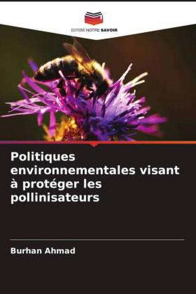 Politiques environnementales visant à protéger les pollinisateurs