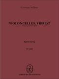 Violoncelles, vibrez!für 8 Violoncelli
