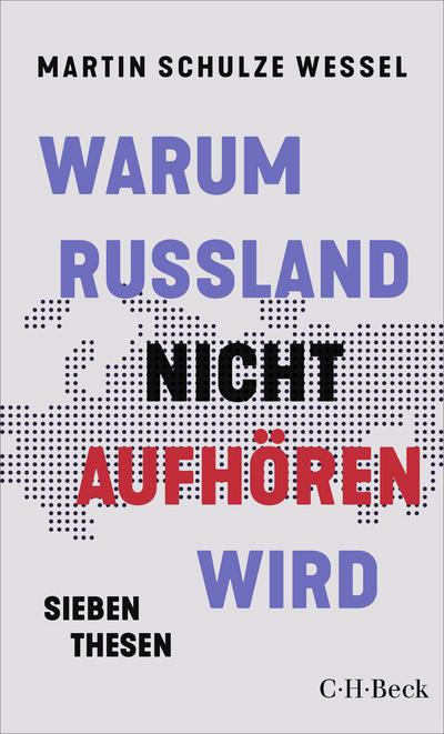 Warum Russland nicht aufhören wird