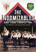 The Indomitables - Rugby League’s Greatest Tour