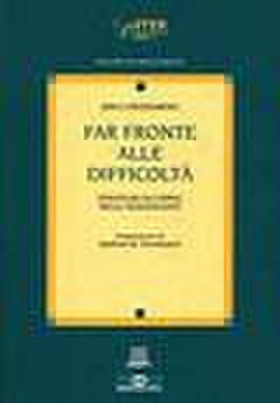 Frydenberg, E: Far fronte alle difficoltà