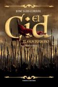 El Cid. Il guerriero
