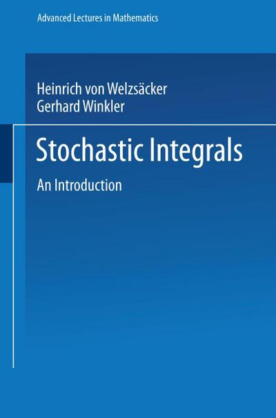 Stochastic Integrals