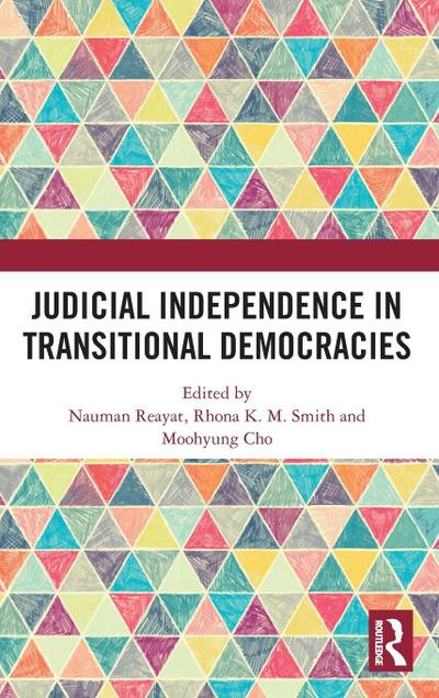 Judicial Independence in Transitional Democracies