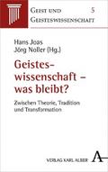 Geisteswissenschaft – was bleibt?