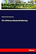 The Whitney Memorial Meeting