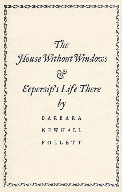 The House Without Windows
