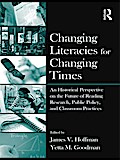 Changing Literacies for Changing Times