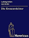 Die Kronenwächter