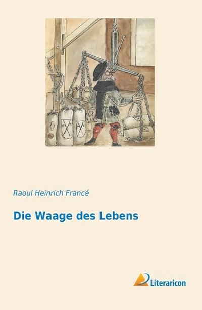 Die Waage des Lebens