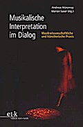 Musikalische Interpretation im Dialog