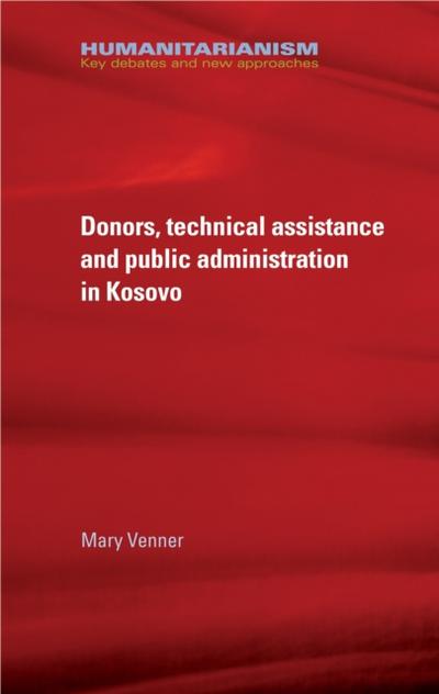 Donors, technical assistance and public administration in Kosovo