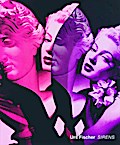 Urs Fischer: Sirens