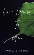 Love Letters to Ani