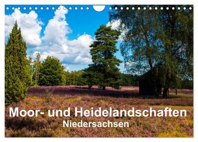 Moor- und Heidelandschaften Niedersachsen (Wandkalender 2024 DIN A4 quer), CALVENDO Monatskalender
