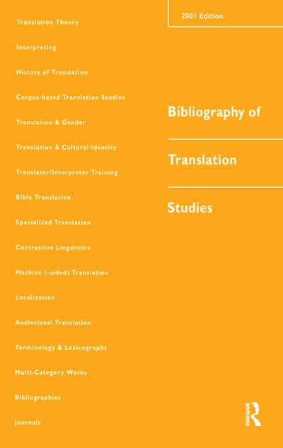 Bibliography of Translation Studies: 2001