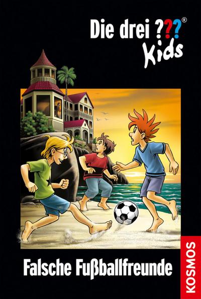 Die drei ??? Kids, 47, Falsche Fußballfreunde (drei Fragezeichen Kids)
