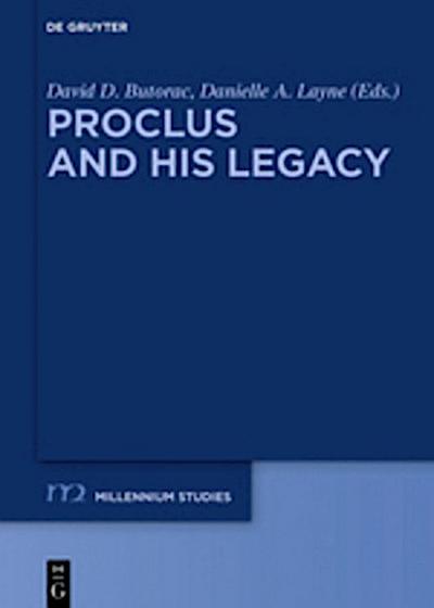 Proclus and his Legacy