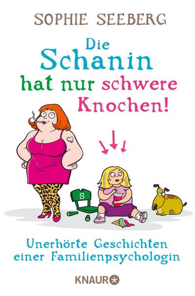 Die Schanin hat nur schwere Knochen!