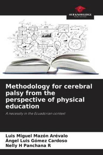 Methodology for cerebral palsy from the perspective of physical education