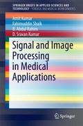 Signal and Image Processing in Medical Application
