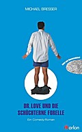 Dr. Love und die schüchterne Forelle