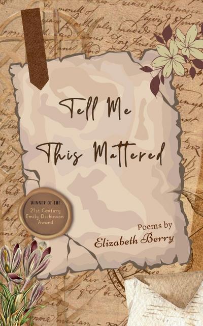 Tell Me This Mattered