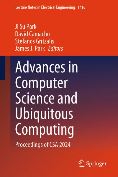 Advances in Computer Science and Ubiquitous Computing