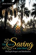 The Art of Saving Your Soul