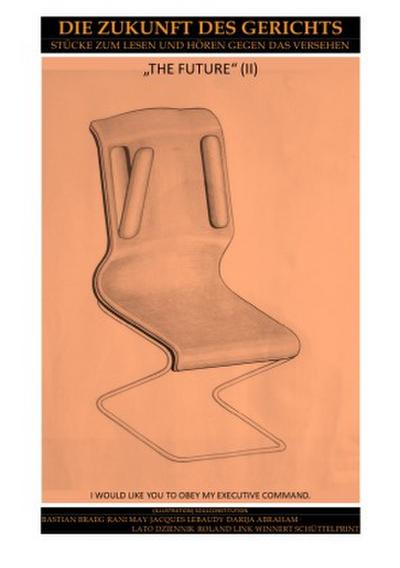 ZUKUNFT / ZUKUNFT DES GERICHTS